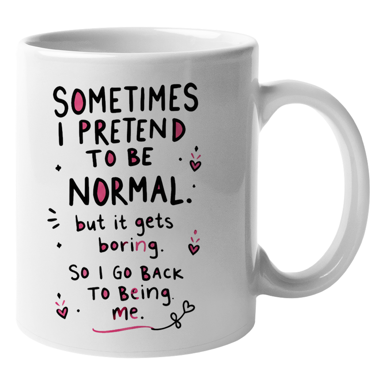 Sometimes I Pretend To Be Norm - Coffee Tea Quotes review and price