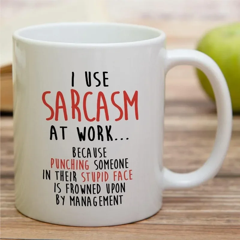 I Use Sarcasm At Work Because  - Coffee Tea Quotes review and price